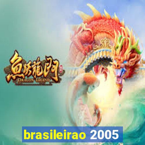 brasileirao 2005